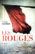Les rouges