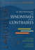 Dictionnaire des synonymes et des contraires