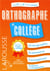 L'orthographe au collège