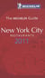 Guide rouge Michelin : New York City - restaurants (édition 2011)