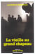La vieille au grand chapeau