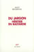 Du jargon - heritier en bastardie