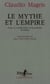 Le mythe et l'empire