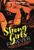 Strong girls forever - tome 2 Pourquoi ne pas craquer sur le mec parfait ?