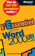 Microsoft word 2000 - l'essentiel