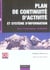 Plan de continuite d'activite et systeme d'information - vers l'entreprise resiliente