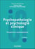 Psychopathologie et psychologie clinique : Perspectives contemporaines (2e édition)