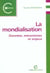 La mondialisation