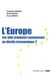 L'Europe, est-elle vraiment condamnée au déclin économique?