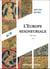 L'Europe seigneuriale : 888-1215 (3e édition)