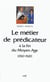 Le métier de prédicateur