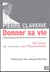 Donner sa vie