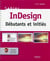 Cahier InDesign - débutants et initiés