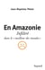 En Amazonie