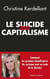 Le suicide du capitalisme