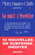 La Nuit s'éveille : 10 nouvelles de suspense inédites présentées par Mary Higgins Clark