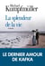 La splendeur de la vie