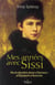 Mes années avec sissi