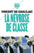 La névrose de classe - trajectoire sociale et conflits d'identité