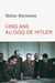Cinq Ans Au Qg D'Hitler