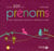 Guide 2011 des prénoms - tout pour bien choisir le prénom de bébé (édition 2011)