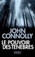 Le pouvoir des ténèbres