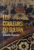 Les couleurs du sultan