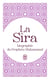 La Sîra : biographie du prophète Muhammad