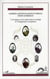 Darwin, Pasteur, Koch et Freud dans le roman - l'évolution et la santé dans la réalité et l'imaginaire européens