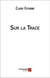Sur la trace