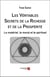 Les véritables secrets de la richesse et de la prospérité - le matériel, le moral et le spirituel