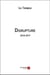 Disrupture - 2018-2019