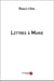 Lettres à Marie