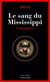 Le sang du Mississippi