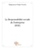 La responsabilité sociale de l'entreprise (rse)
