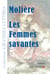 Les femmes savantes