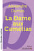 La dame aux camélias