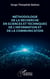 Méthodologie de la recherche en Sciences et Techniques de l’Information et de la Communication