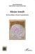 Khojas Ismaïli - du Mozambique colonial à la globalisation