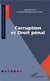 Corruption et droit penal