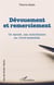 Dévouement et remerciement - ce carnet, ma contribution au vivre-ensemble