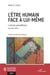 L'être humain face à lui-même - l'animal autoréférent