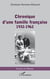 Chronique d'une famille francaise, 1932-1962