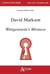 David Markson : Wittgenstein's Mistress