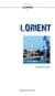 Pour l'amour de Lorient - récit