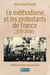 Le méthodisme et les protestants de France : (1791-2006)