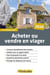 Acheter ou vendre en viager (édition 2024)