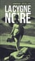 La cygne noire