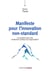 Manifeste pour l'innovation non-standard : L'innovation peut-elle (re)devenir politique et responsable
