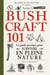 Bushcraft 101 : Le guide pratique pour survivre en pleine nature (2e édition)